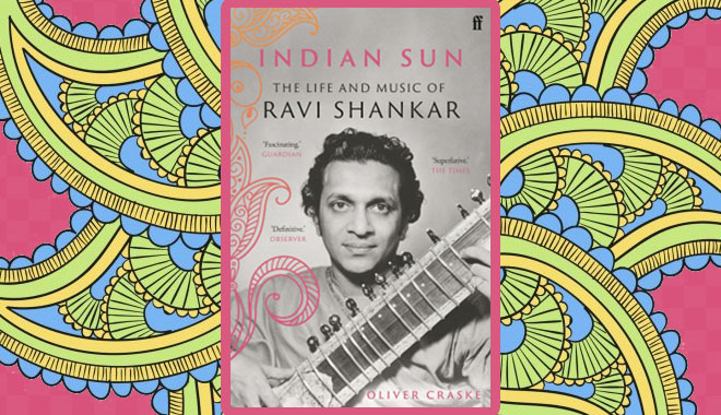 Indian Sun Biography of Ravi Shankar Cover Image